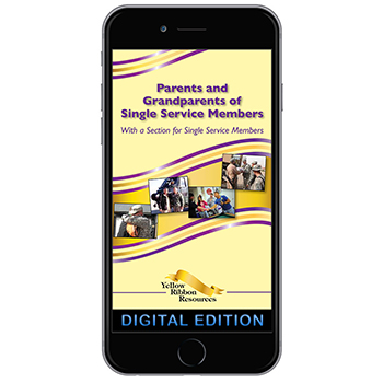 Digital Yellow Ribbon Program Booklet: Parents and Grandparents of Single Service Members